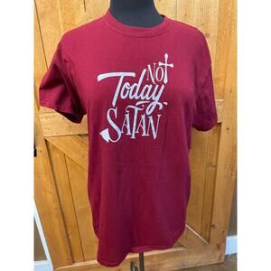 Not Today Satan T Shirt Tee Burgundy Worn Once Adult Large Unisex